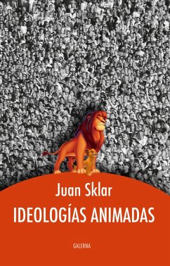 Cover Ideologías animadas (eBook, ePUB)