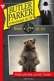 Parker gibt dem "Grizzly" Zunder (eBook, ePUB)