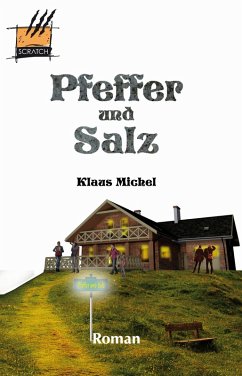 Pfeffer und Salz (eBook, ePUB) - Michel, Klaus