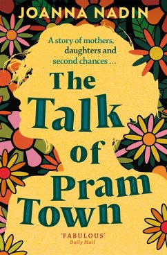 The Talk of Pram Town (eBook, ePUB) - Nadin, Joanna