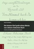 Die letzten fünf gedruckten Werke von Johann Sebastian Bach (eBook, PDF)