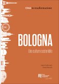 Bologna: Una cultura sostenibile (eBook, ePUB)