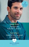Falling For Her Army Doc / Healed By Their Unexpected Family: Falling for Her Army Doc / Healed by Their Unexpected Family (Mills & Boon Medical) (eBook, ePUB)