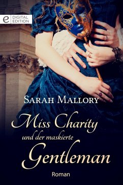 Miss Charity und der maskierte Gentleman (eBook, ePUB) - Mallory, Sarah