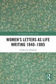 Women's Letters as Life Writing 1840-1885 (eBook, ePUB)