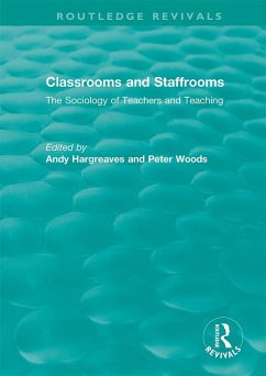 Classrooms and Staffrooms (eBook, ePUB)