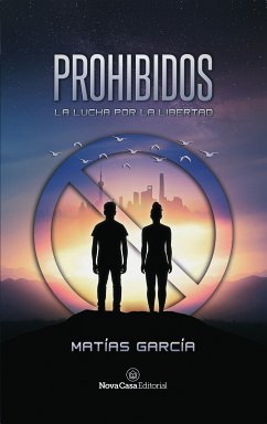 Prohibidos (eBook, ePUB) - García, Matías