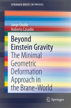 Beyond Einstein Gravity - Ovalle, Jorge;Casadio, Roberto