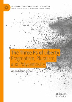 The Three Ps of Liberty - Mendenhall, Allen