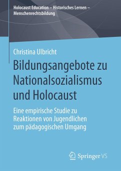 Bildungsangebote zu Nationalsozialismus und Holocaust - Ulbricht, Christina