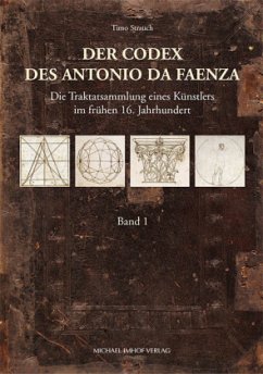 Der Codex des Antonio da Faenza, 2 Bde. - Strauch, Timo