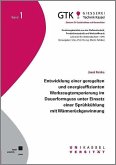 Entwicklung einer geregelten und energieeffizienten Werkzeugtemperierung im Dauerformguss unter Einsatz einer Sprühkühlung mit Wärmerückgewinnung