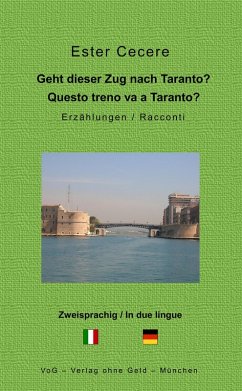 Geht dieser Zug nach Taranto? (eBook, ePUB) - Cecere, Ester