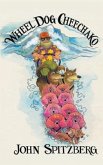 Wheel Dog Cheechako (eBook, ePUB) Wheel Dog Cheechako (eBook, ePUB)