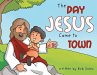 The Day Jesus Came to Town (eBook, ePUB) - Bild 1