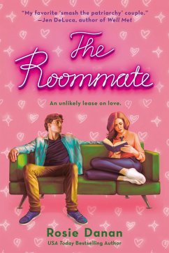 The Roommate (eBook, ePUB) - Danan, Rosie