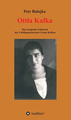 Ottla Kafka (eBook, ePUB) - Balajka, Petr