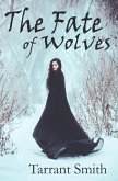 The Fate of Wolves (Legends of the Pale, #2) (eBook, ePUB)