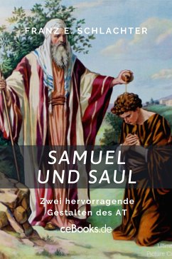 Samuel und Saul (eBook, ePUB) - Schlachter, Franz Eugen