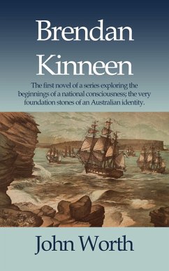 Cover Brendan Kinneen (The Rise of Australian National Consciousness, #1) (eBook, ePUB)