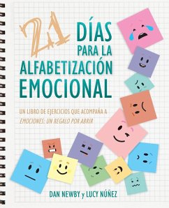 21 Días para la Alfabetización Emocional - Newby, Dan; Núñez, Lucy