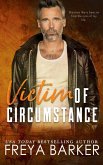 Victim Of Circumstance (eBook, ePUB)