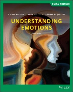 Understanding Emotions, EMEA Edition - Keltner, Dacher (University of California, Berkeley); Oatley, Keith (University of Toronto); Jenkins, Jennifer M. (University of Toronto)