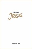 Einfach Jesus (eBook, ePUB)