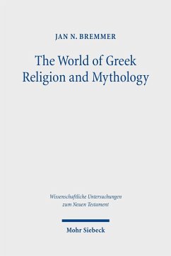 The World of Greek Religion and Mythology (eBook, PDF) - Bremmer, Jan N.