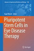 Pluripotent Stem Cells in Eye Disease Therapy (eBook, PDF)
