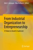 From Industrial Organization to Entrepreneurship (eBook, PDF)