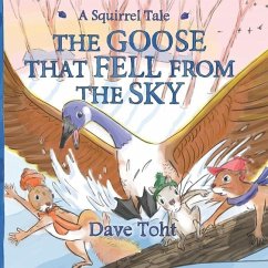 The Goose that Fell from the Sky - Toht, Dave