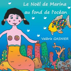 Le Noël de Marina au fond de l'océan - Gasnier, Valérie