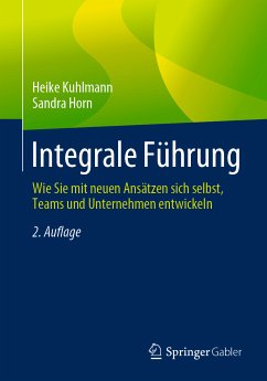 Integrale Führung (eBook, PDF) - Kuhlmann, Heike; Horn, Sandra
