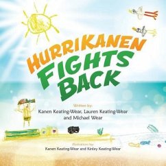 HurriKanen Fights Back - Keating-Wear, Lauren; Wear, Michael