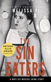 The Sin Eaters (Hope Sze Medical Crime, #3.6) (eBook, ePUB) The Sin Eaters (Hope Sze Medical Crime, #3.6) (eBook, ePUB)