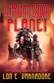Crimson Planet (Known World Series, #1) (eBook, ePUB) Crimson Planet (Known World Series, #1) (eBook, ePUB)