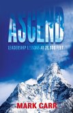 Ascend: Leadership Lessons at 28,000 Feet (eBook, ePUB)