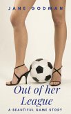 Out of her League (The Beautiful Game, #1) (eBook, ePUB)