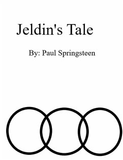 Jeldin's Tale (Into Zure, #1) (eBook, ePUB) - Springsteen, Paul
