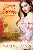 Sweet Success (eBook, ePUB)