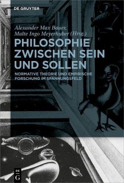 Philosophie zwischen Sein und Sollen (eBook, PDF)