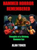 Hammer Horror Remembered (eBook, ePUB) Hammer Horror Remembered (eBook, ePUB)