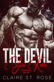 The Devil You Know (Book 1) (eBook, ePUB) The Devil You Know (Book 1) (eBook, ePUB)