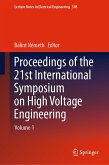 Proceedings of the 21st International Symposium on High Voltage Engineering (eBook, PDF)