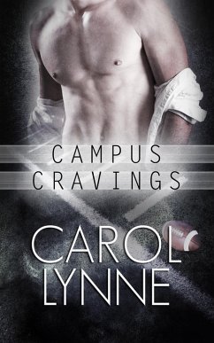 Campus Cravings: Part Two: A Box Set (eBook, ePUB) - Lynne, Carol