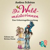 Die Waldmeisterinnen - Eine Geburtstagsüberraschung (MP3-Download)