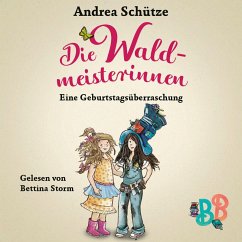 Die Waldmeisterinnen - Eine Geburtstagsüberraschung (MP3-Download) - Schütze, Andrea