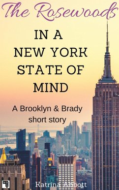 In a New York State of Mind (The Rosewoods - Bonus Content) (eBook, ePUB) - Abbott, Katrina