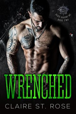 Wrenched (Book 2) (eBook, ePUB) - Rose, Claire St.